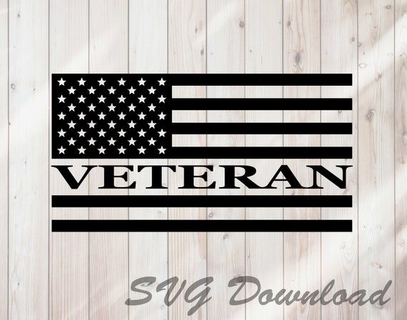 Download Veteran Usa American Flag Svg Instant Download Vinyl Craft Etsy
