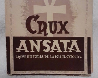 Crux Ansata, H. G Wells, 1945 Spanish, PB, Breve Historia de la Iglesia Catolica