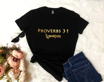 Proverbs 31 Woman T-Shirt: Christian Faith Apparel