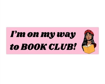 I'm on my way to Book Club! Vintage Babe Bumper Sticker (11x3 inches)