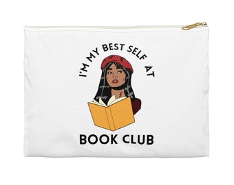 I'm my Best Self at Book Club Zipper Accessory Pouch