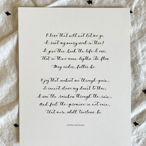 Calligraphy Print O Love That Will Not Let Me Go image 2