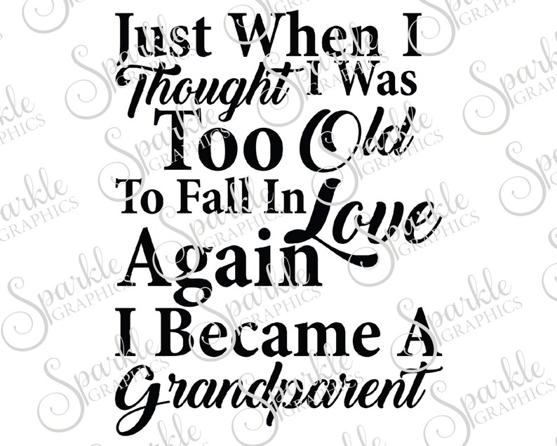 Just When I Thought I Was Too Old to Fall in Love Again I Etsy