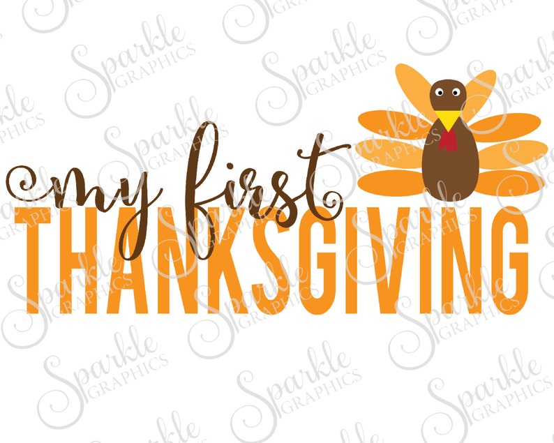 My First Thanksgiving Cut File Thanksgiving SVG Kids Baby ...