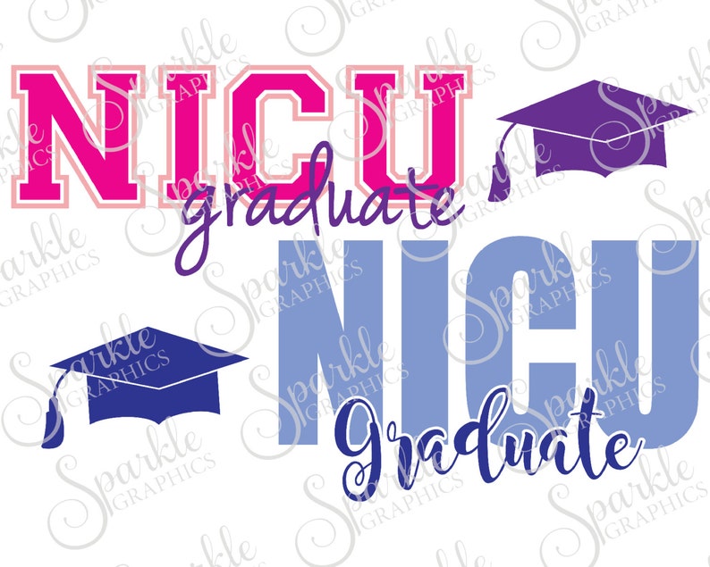 Free Free Nicu Graduate Svg 651 SVG PNG EPS DXF File