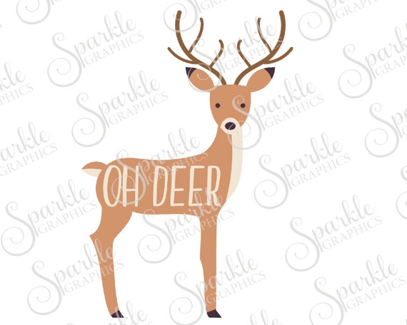 Download Oh Deer Cut File Deer Woodland Antlers Hunting Cute Kids Baby Etsy