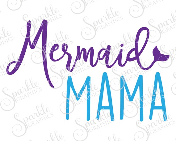 Download Mermaid Mama Svg Mermaid Svg Mermaid Clipart Summer Svg Etsy