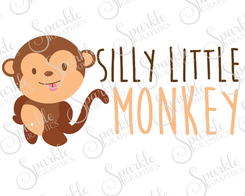Download Silly Little Monkey Cut File Monkey SVG Kids SVG Baby SVG ...
