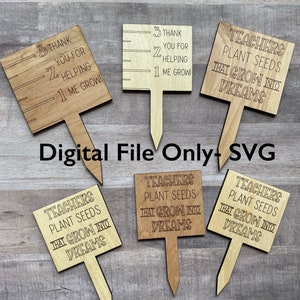 Teacher Plant Stakes - Arquivo Digital para Glowforge e Lasers