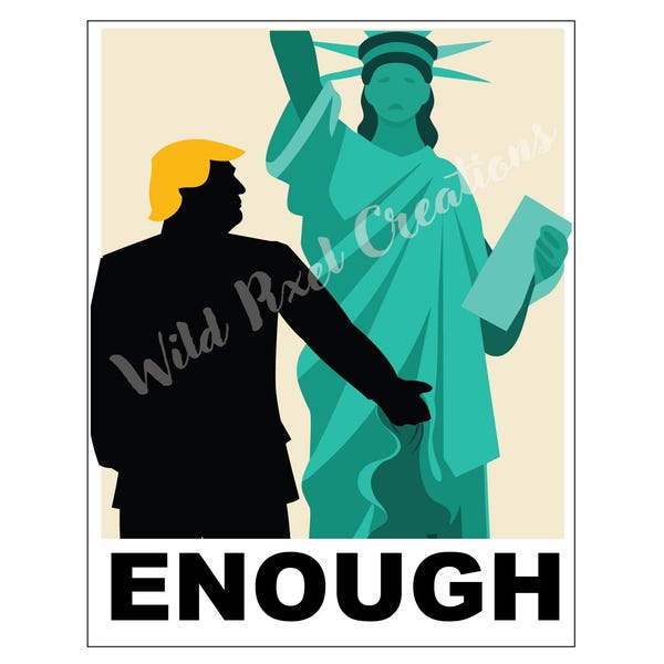 Trump: Grap 'um by the... |Printable Protest Sign | Digital Download
