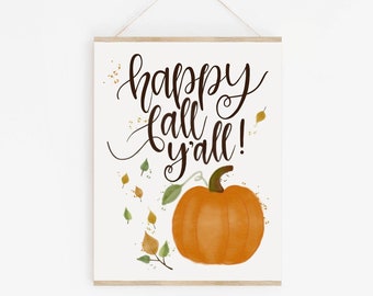 Happy Fall Decor -  Farmhouse Style Fall Home Sign with Watercolor Pumpkin for Your Rustic Home Decor, Gallery Wall, and Calligraphy Art