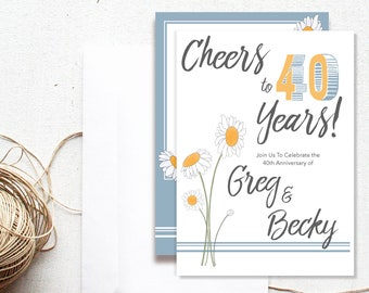 40th Anniversary Invitation - Cheers to 40 Years,  Modern Invitation for Your Wedding Anniversary, Original Floral Design Featuring Daisies