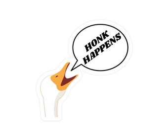 Goose Honking Funny Bumper Sticker Vinyl Decal | 'Honk Happens'