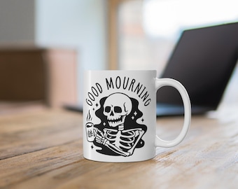 Good Morning Coffee Skull Mug | 11oz Ceramic Coffee Cup