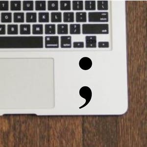 Semi Colon Vinyl Decal Sticker for Mental Health Awareness, Your Story Isn't Over Symbol