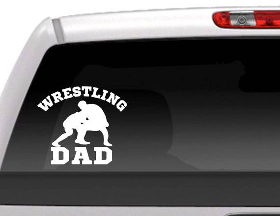 Wrestling Dad vinyl decal car window laptop sticker Cute