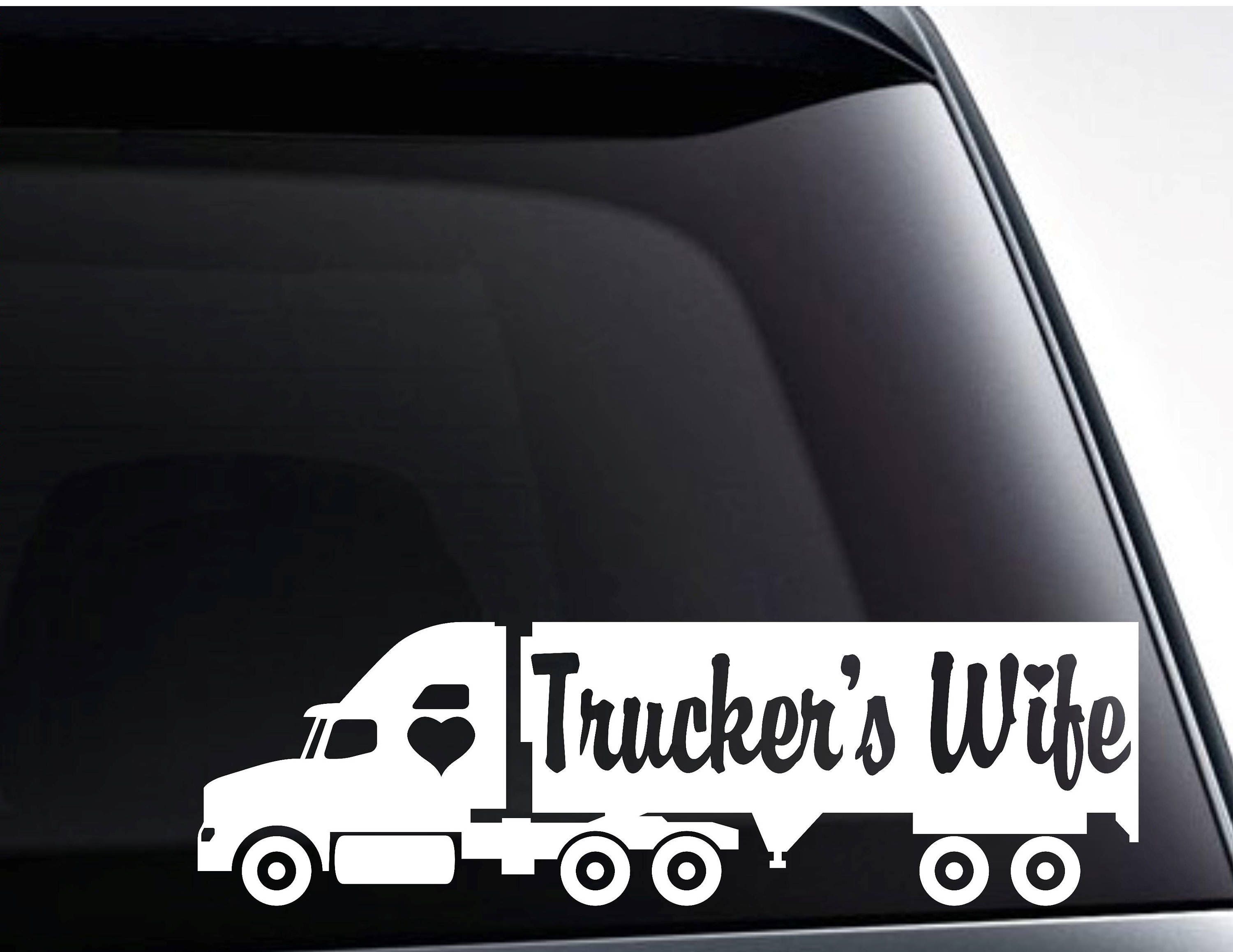 Trucker's wife die cut vinyl decal sticker for car Etsy