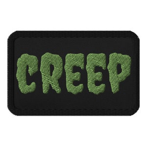 CREEP embroidered patch 3.5”