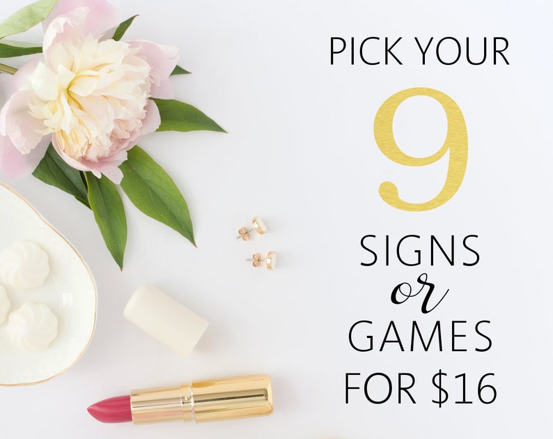 Choose Any 9 Games Or Signs Printable Files Pick Your Bundle Customized Items Included Bachelorette Baby Shower Bridal Shower Wedding