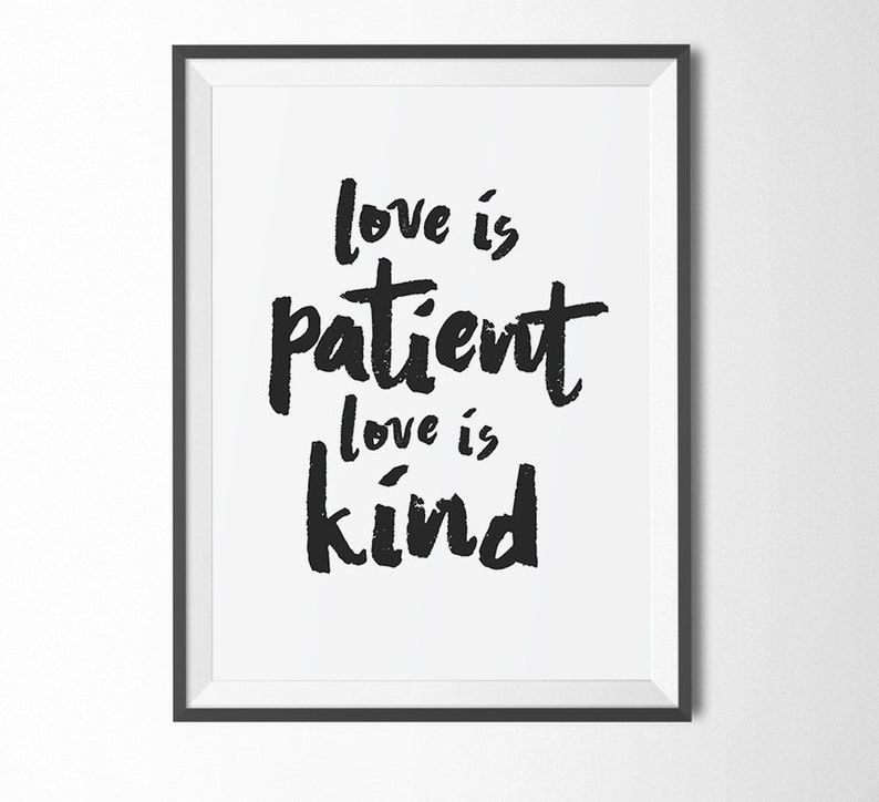 LOVE IS PATIENT love is kind Printable Wall Art Instant Etsy