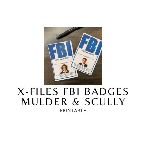 PRINTABLE X-Files Mulder & Scully FBI Badges
