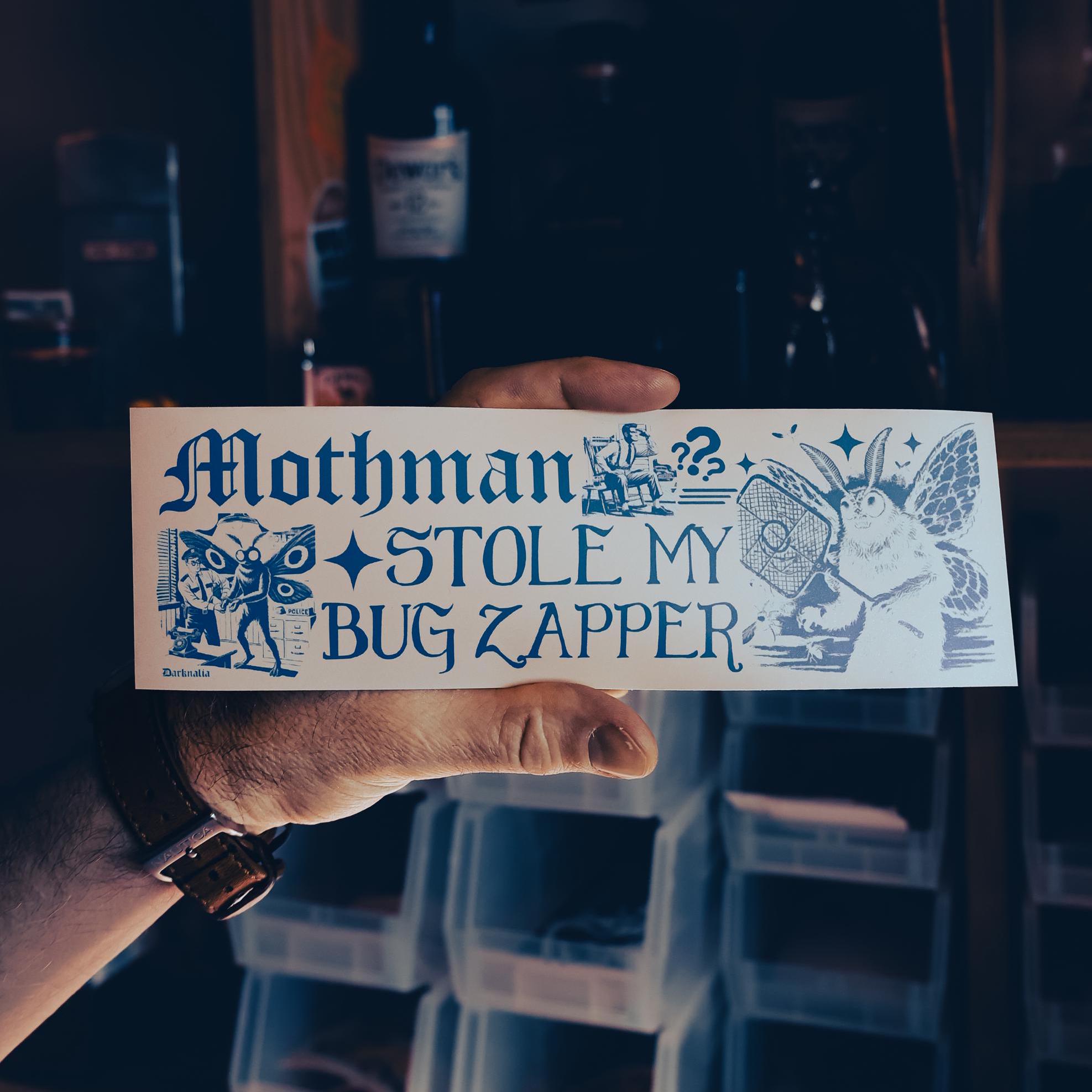 Mothman Stole My Bug Zapper - Funny Cryptid Bumper Sticker | Weatherproof Vinyl Sticker | Cryptid Merch & Gifts