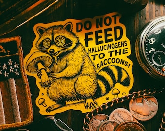 Funny Raccoon Sticker - Hilarious Wildlife Humor Decal for Laptops, Water Bottles, and Journals - Unique Gift for Animal Lovers"