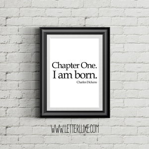 Printable for New Baby, Nursery Decor, Typography Art, Digital Print, Party Art, Wall Hanging, Instant Download, Charles Dickens Quote