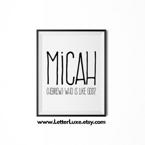 Micah Printable Kids Gift, Micah Gift, Name Meaning Art, Baby Shower Gift, Nursery Art, Digital Print, Nursery Decor, Typography Wall Decor