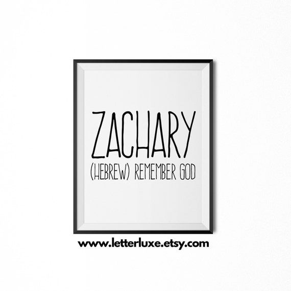 Zachary Name Meaning Art Printable Baby Shower Gift Etsy