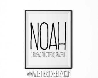 Noah Name Meaning Art, Noah Gift, Printable Baby Shower Gift, Nursery Printable Art, Digital Print, Nursery Decor, Typography Wall Decor