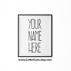 Printable Kids Gift, Custom Baby Name Nursery Art, New Baby Gift, Birthday Party Art, Inspirational Typography, Digital Nursery Wall Decor
