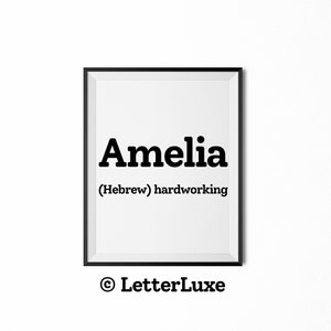 Amelia Name Meaning Sign, Amelia Printable Baby Shower Gift, Birthday Decoration, Party Art Print, Nursery Bedroom Wall Decor, Dorm Poster