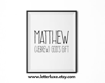 Matthew Printable Kids Gift, Matthew Name Meaning Art, Baby Shower Gift, Nursery Art, Digital Print, Nursery Decor, Typography Wall Decor
