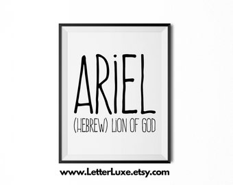 Ariel Name Meaning Art, Ariel Gift, Printable Baby Shower Gift, Nursery Printable Art, Digital Print, Nursery Decor, Typography Wall Decor