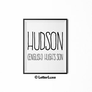 Hudson Name Meaning Art, Hudson Gift, Printable Baby Shower Gift, Nursery Printable Art, Digital Nursery Print, Birthday Party Wall Decor