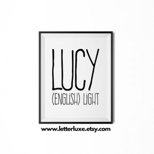 Lucy Name Signing Art, Lucy Gift, Printable Baby Shower Gift, Nursery Printable Art, Digital Print, Nursery Decor, Typography Wall Decor