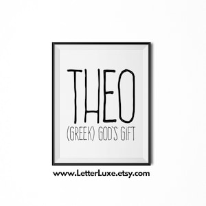 Theo Name Meaning Art, Theo Gift, Printable Baby Shower Gift, Nursery Printable Art, Digital Print, Nursery Decor, Typography Wall Decor