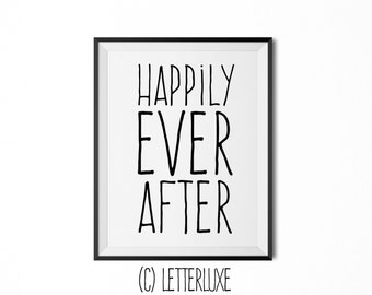 Happily Ever After, Literary Art for New Baby Nursery Decor, Fairytale Bedroom, Party Art, Library or Playroom Wall Hanging, Typography Art