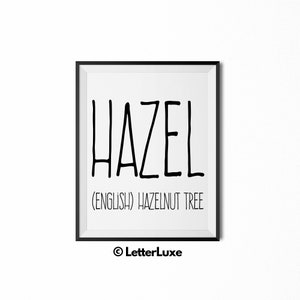 Haselnuss Name Bedeutung Kunst, Haselnuss Geschenk, druckbare Baby Shower Geschenk, Kinderzimmer druckbare Kunst, Digitaldruck, Kinderzimmer Dekor, Typografie Wanddekor