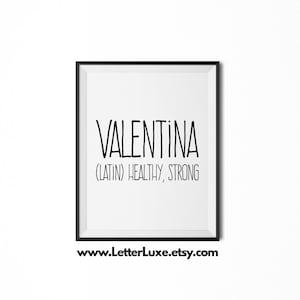 Valentina Name Meaning Art, Printable Baby Shower Gift, Nursery Printable Art, Digital Print, Nursery Decor, Typography Wall Decor