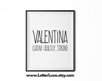 Valentina Name Meaning Art, Printable Baby Shower Gift, Nursery Printable Art, Digital Print, Nursery Decor, Typography Wall Decor