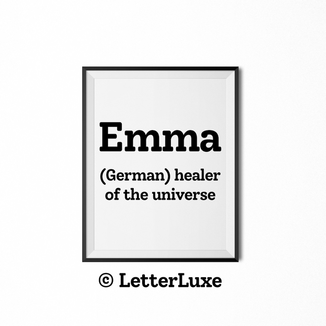 Emma Name Meaning Sign, Emma Printable Baby Shower Gift, Birthday ...