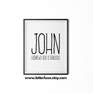 John Name Meaning Art, John gift, Printable Baby Shower Gift, Nursery Printable Art, Digital Print, Nursery Decor, Typography Wall Decor