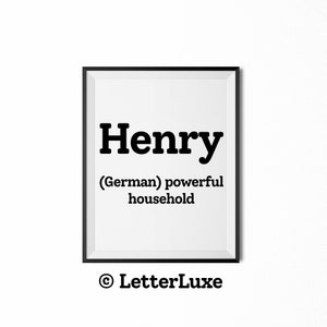 Henry Name Meaning Sign, Henry Printable Baby Shower Gift, Birthday Decoration, Definition Art Print, Nursery Bedroom Wall Decor, Poster