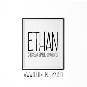 Ethan druckbare Kinder Geschenk, Ethan Geschenk, Name Bedeutung Kunst, Baby Shower Geschenk, Kinderzimmer Kunst, Digitaldruck, Kinderzimmer Dekor, Typografie Wand Dekor