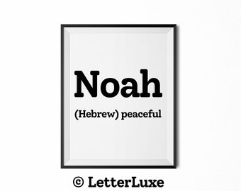 Noah Name Meaning Sign, Noah Gift, Noah Printable Baby Shower Gift, Birthday Decoration, Art Print, Nursery Bedroom Wall Decor Dorm Poster