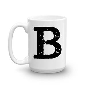 Taza con inicial, letra B, taza de cerámica de 15 oz, taza de regalo para compañero de cuarto, taza para diestros o zurdos, taza de oficina, regalo de inauguración de la casa, amigo secreto