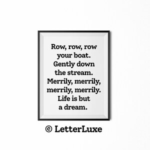 Lullaby Lyric Wall Art &quot;Row row row your boat&quot; Nursery Decor, New Baby Printable, Baby Shower, Party Poster Wall Hanging, Song Lyrics Quote