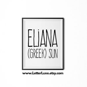 Eliana Name Meaning Art, Eliana Gift, Printable Baby Shower Gift, Nursery Printable, Digital Art Print, Nursery Decor, Typography Wall Decor